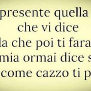 Avete presente quella vocina che vi dice “smettila che poi ti farai male”? La mia ormai dice solo “fai come cazzo ti pare”