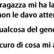 La mia ragazza mi ha lasciato perché non le davo attenzioni… o qualcosa del genere… Non sono sicuro di cosa mi abbia detto.