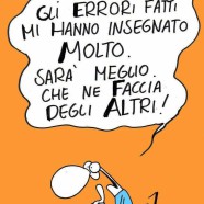 “Gli errori fatti mi hanno insegnato molto. Sarà meglio che ne faccia degli altri!” (Cavez)