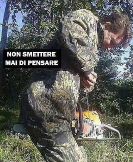 Non smettere mai di pensare!