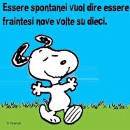 “Essere spontanei vuol dire essere fraintesi nove volte su dieci”