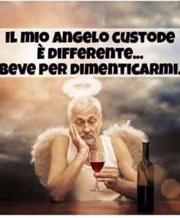 “Il mio angelo custode è differente… beve per dimenticarmi.”