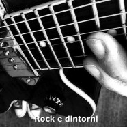 Playlist “Rock e dintorni”