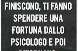 “Certi amori non finiscono, ti fanno spendere una fortuna dallo psicologo e poi ritornano.”