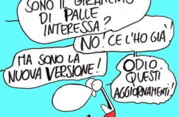 “Sono il giramento di palle interessa?” – “No! Ce l’ho già!” – Sono la nuova versione!” – “Odio questi aggiornamenti!” (Cavez)