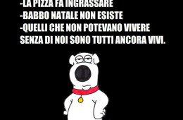 “Le dure verità della vita: – La pizza fa ingrassare – Babbo Natale non esiste – Quelli che non potevano vivere senza di noi sono ancora tutti vivi.”