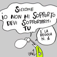 “Siccome io non mi sopporto devi sopportarmi tu. È la regola n°1.” (Cavez)