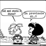 “Sei mai stata a dieta?” “In provincia di..?”