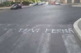 “Te devi fermà”