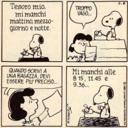 “Tesoro mio, mi manchi mattino, mezzogiorno e notte.” “Troppo vago… Quando scrivi a una ragazza, devi essere più preciso…” “Mi manchi alle 8.15, 11.45 e 9.36”