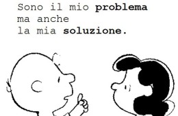 “Sono il mio problema ma anche la mia soluzione.” (Psicologa Modena)